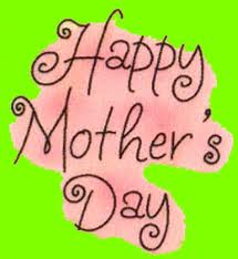 Happy Mothers Day